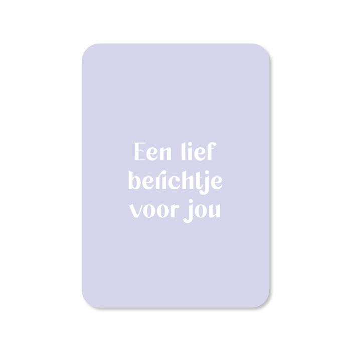 Kaart Een Lief Berichtje Voor Jou