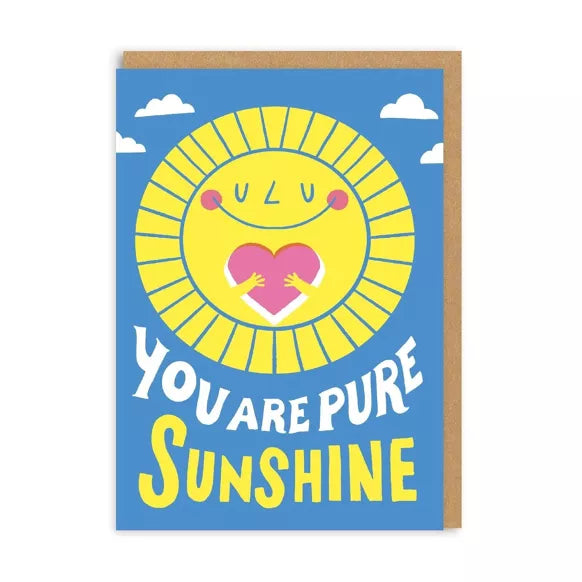 Carte You Are Pure Sunshine