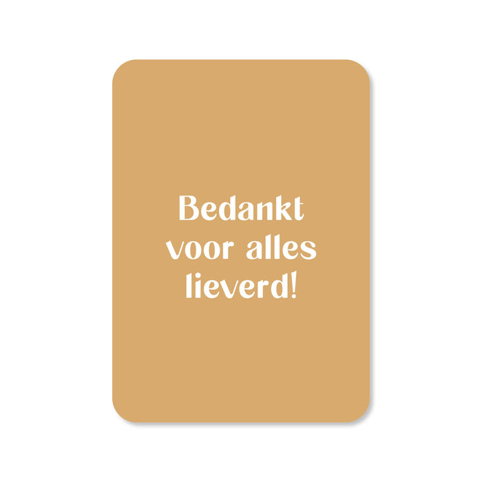 Kaart Bedankt Voor Alles Lieverd!