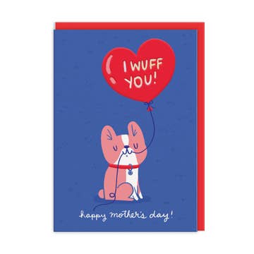 Kaart I Wuff You! | Mother's Day